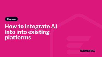 How Do You Incorporate AI Into an Existing Platform?