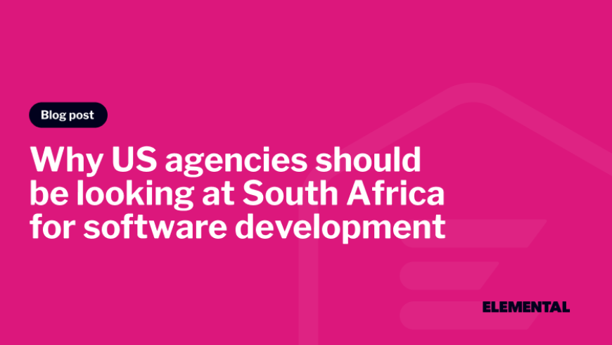Why US Agencies Should Be Looking at South Africa for Software Development